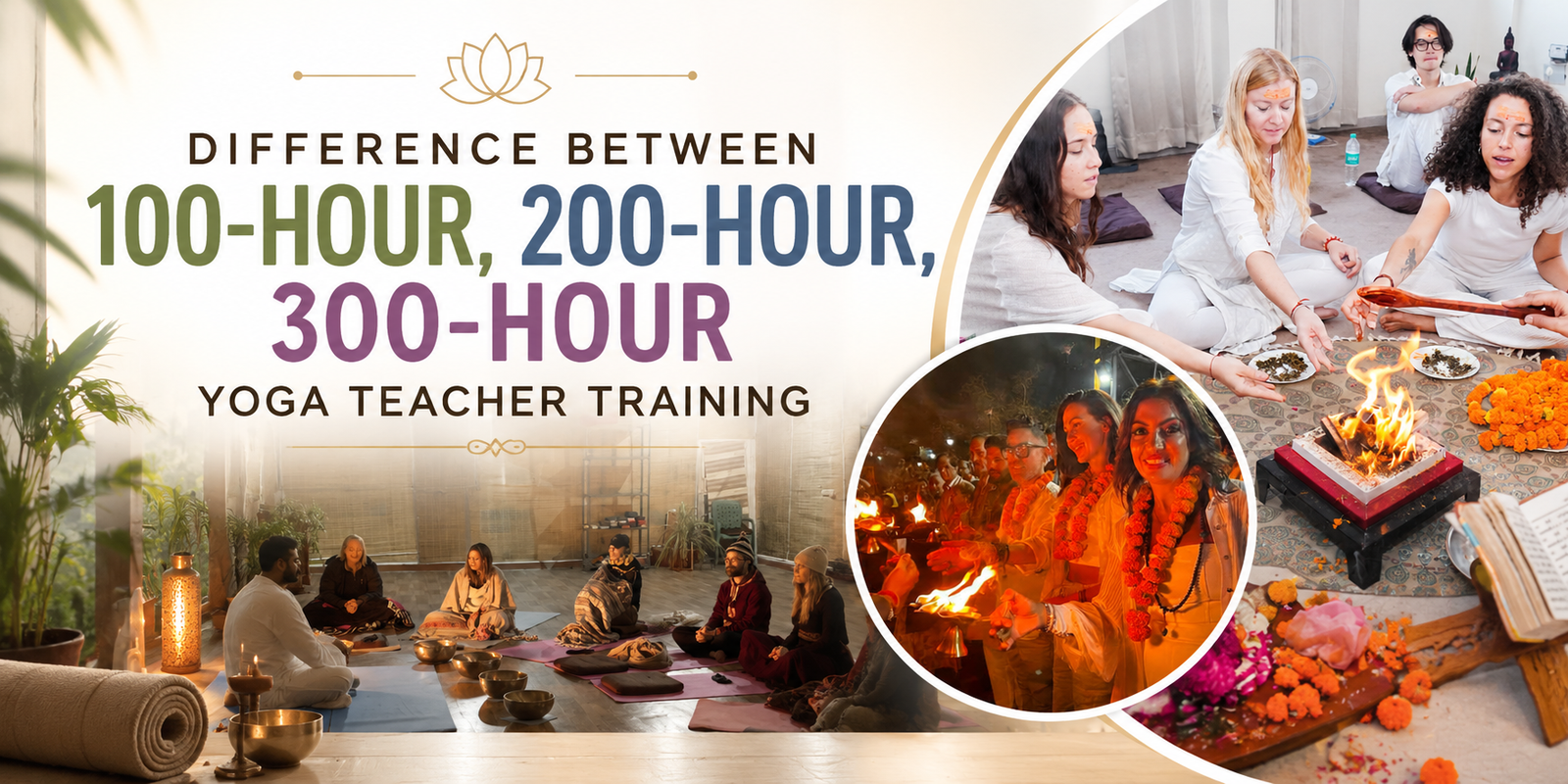 100 vs 200 and 300 Hour Yoga Teacher Training